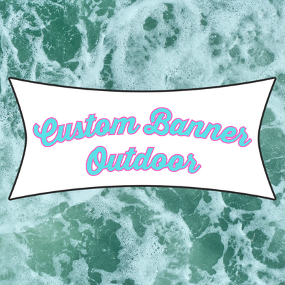 Outdoor Banner